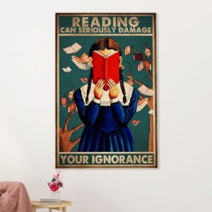 Books Lover Canvas Prints | Reading Can Seriously Damage Your Ignorance | Wall Art Gift for Books Reader