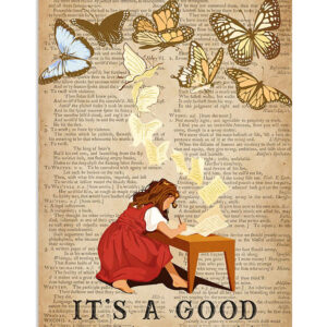 Books Lover It's A Good Day To Write Books Reader Poster