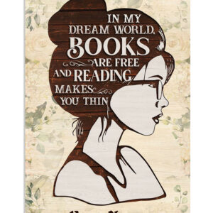 Books Lover Personalized Woman's Name In My Dream World Books Reader Poster