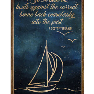Books Lover So We Beat On Boats Against The Current Books Reader Poster