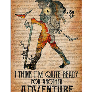 Camping Hiking I Think I'm Quite Ready For Another Campers Poster