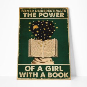 Never Underestimate The Power Of A Girl Poster, Book Lovers Vintage Wall Art, Book Worm Gift