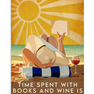 Reading Book And Drink Wine Sand Sea Ocean Lover Poster